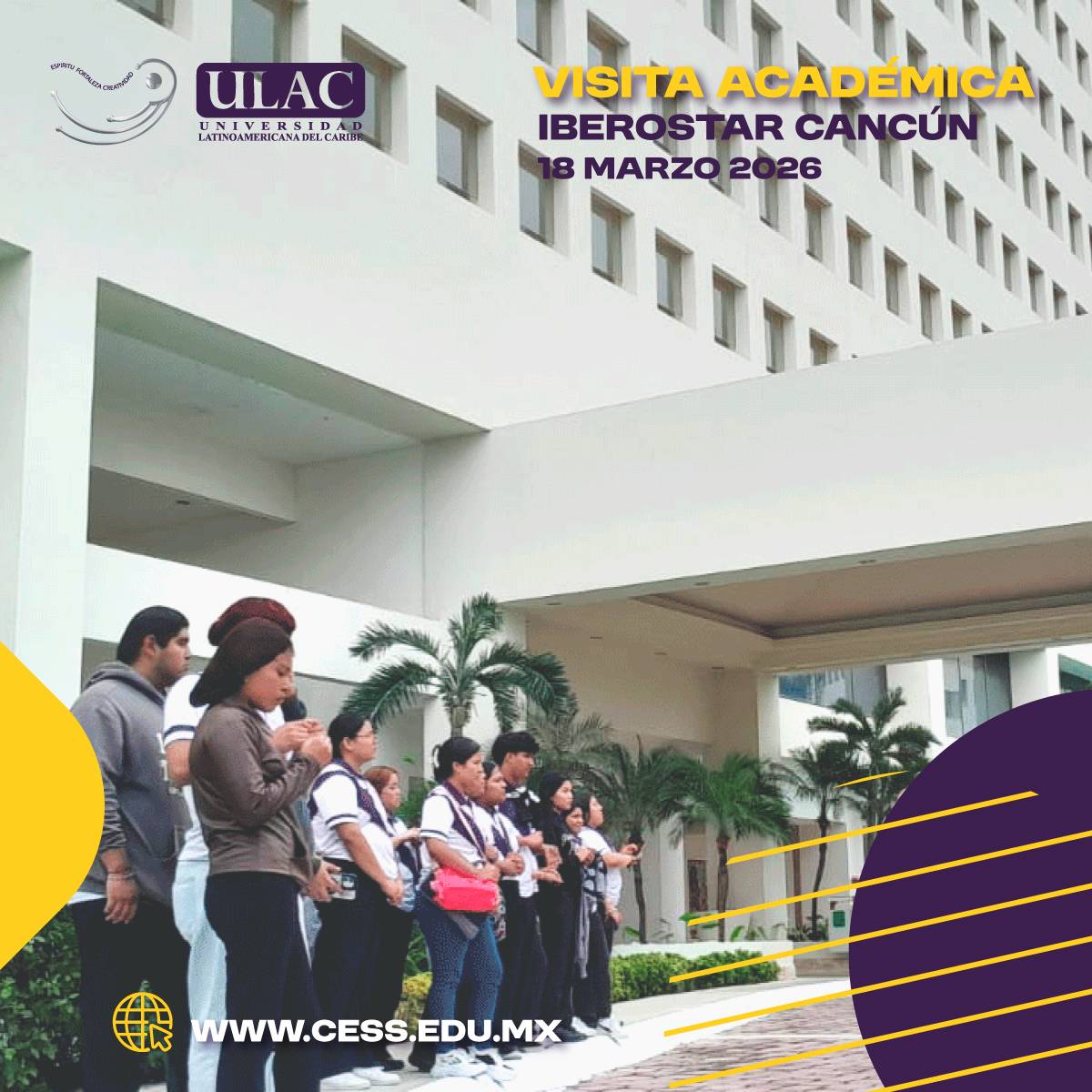 Visita de la ULAC en Iberostar Cancún Ciclo Escolar 2025 - 2026